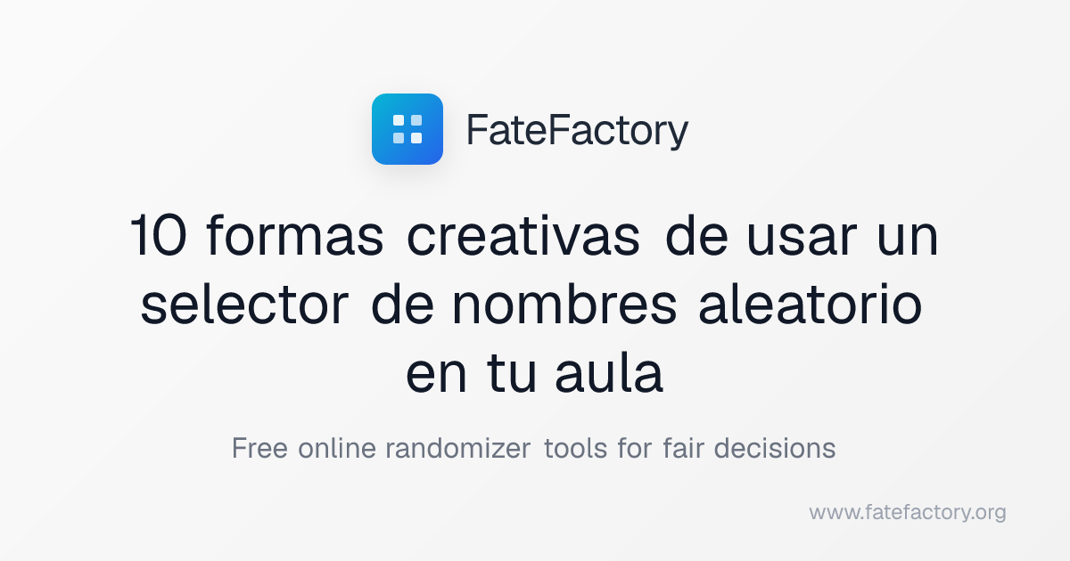 10 formas creativas de usar un selector de nombres aleatorio en tu aula ...