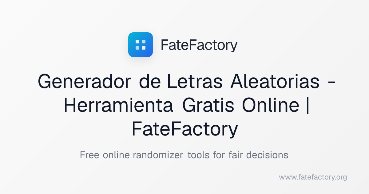Generador de Letras Aleatorias - Herramienta Gratis Online | FateFactory