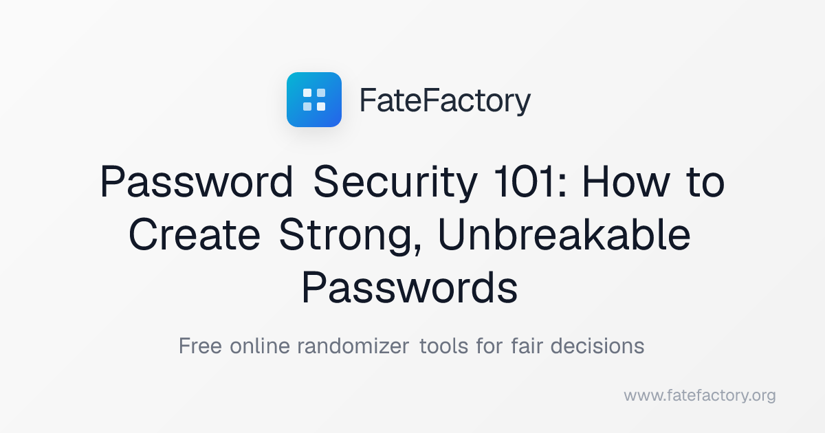 Password Security 101: How to Create Strong, Unbreakable Passwords ...