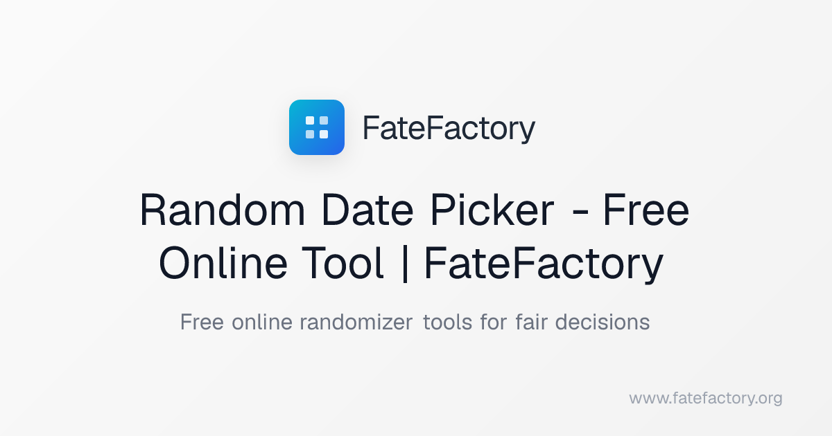 random-date-picker-free-online-tool-fatefactory